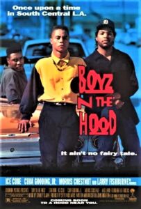 Poster for the Movie Boyz n the Hood